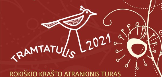 TRAMTATULIS – 2021 Rokiškio krašto atrankinis turas