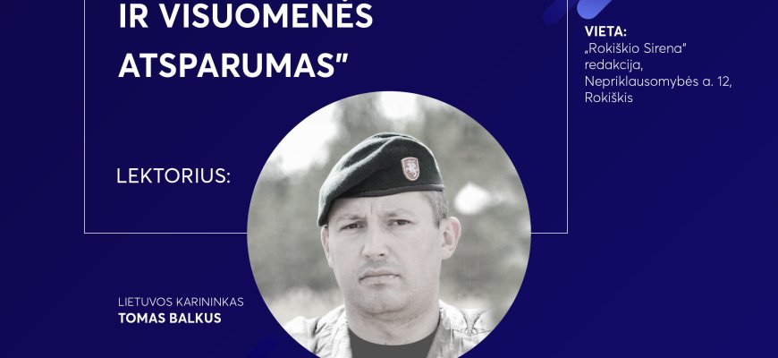 „Rokiškio Sirenoje“ laukia įdomi paskaita
