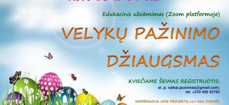 Kviečia į Velykinį edukacinį užsiėmimą