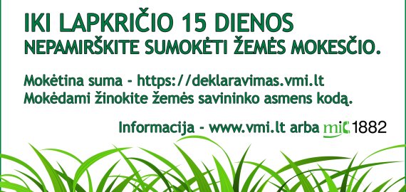 Žemės mokesčiui sumokėti – lygiai trys savaitės