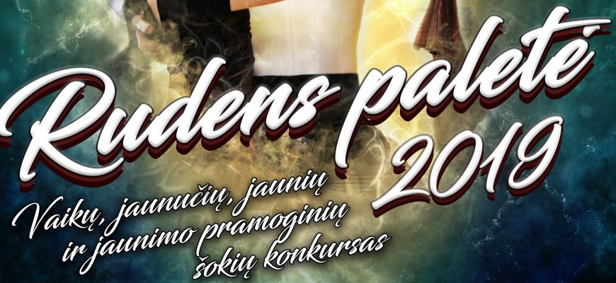 Lapkričio 23 d. „Rudens palėtė 2019“ Kupiškio kultūros centre