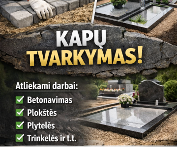 Kapaviečių tvarkymo darbai 