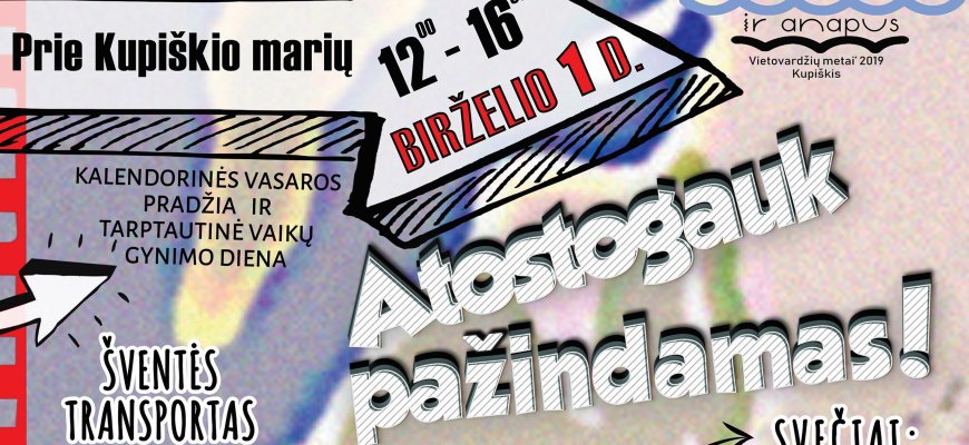 Birželio 1 d. šventė visai šeimai prie Kupiškio marių