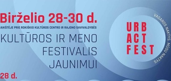 Birželio 28-30 dienomis Rokiškyje vyks Kultūros ir meno festivalis jaunimui „Vasaros naktys. Mūsų naktys“