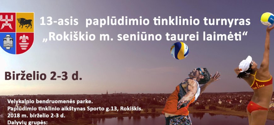 Savaitgalį Rokiškį sudrebins paplūdimio tinklinio varžybos!