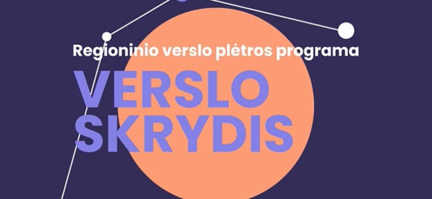 Pradėkite savo verslo skrydį jau šiandien - junkitės prie regioninio verslo plėtros programos