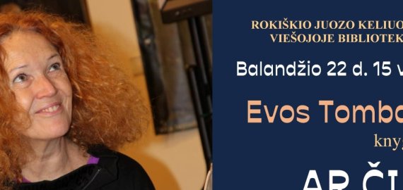 Balandžio 22 d. bibliotekoje - E. Tombak knygos „Ar čia kas nors yra?“ pristatymas