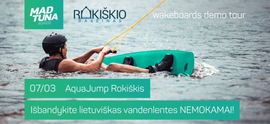 MAD TUNA Boards vandenlenčių demo diena Rokiškyje