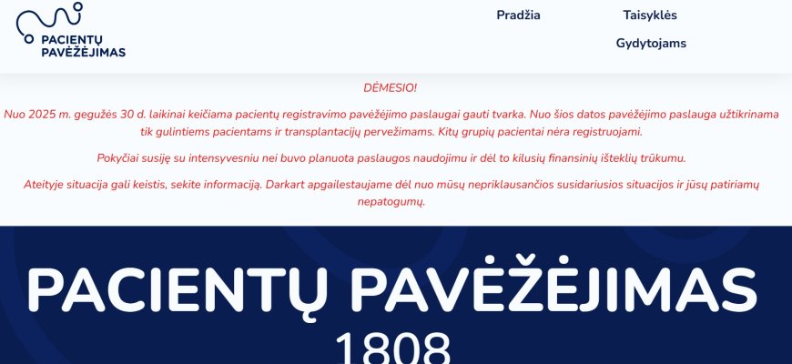 Atėjo garsiai, išėjo tyliai – „apkarpyta“ pacientų pavėžėjimo programa