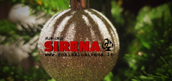 „Rokiškio Sirenos“ sveikinimas Naujųjų metų proga