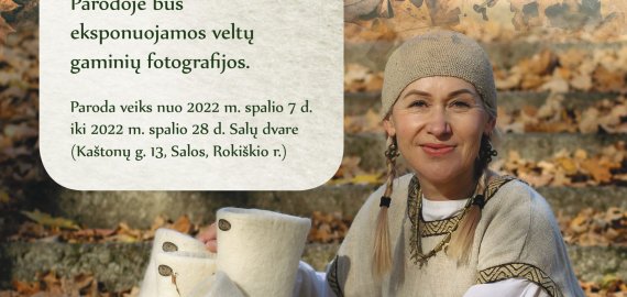 Salų dvare - kūrybos darbų paroda „Velti gaminiai“