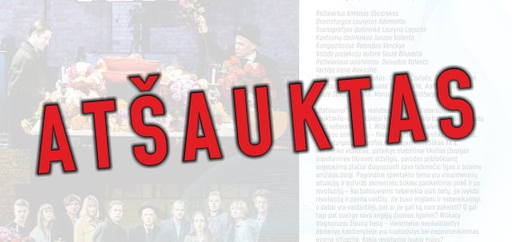 DĖMESIO - atšaukiamas festivalio spektaklis spalio 12 d. 18 val.