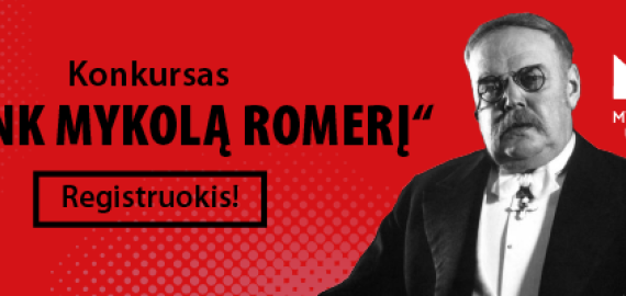 MRU kviečia vyresnių klasių moksleivius dalyvauti konkurse „Pažink Mykolą Romerį“