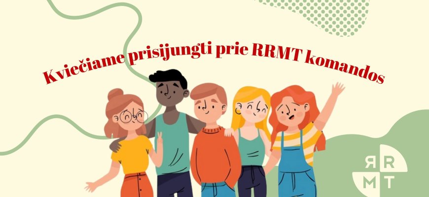 Rokiškio rajono moksleivių taryba kviečia prisijungti prie komandos