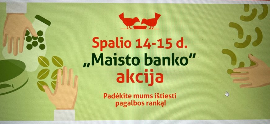 Spalio 14-15 d. vyks „Maisto banko“ akcija, prie jos jungiasi ir Rokiškis