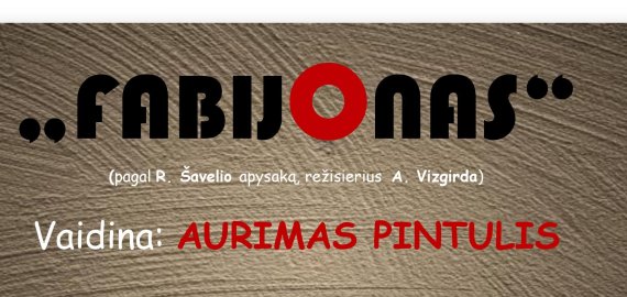 Monodrama FABIJONAS Rokiškio J. Keliuočio viešojoje bibliotekoje