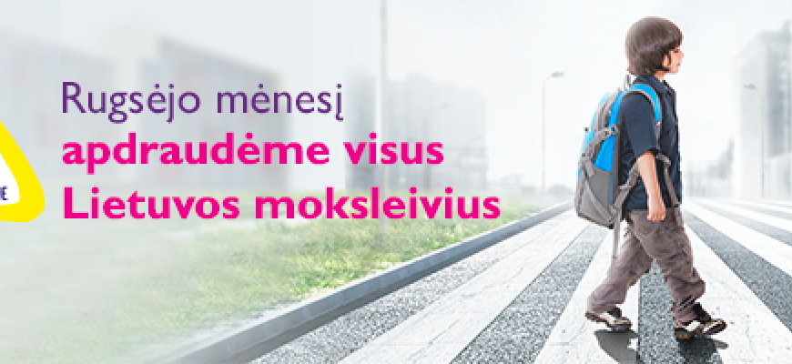 „Lietuvos draudimas“ apdraudė mūsų rajono moksleivius – 20-tąjį kartą vyksta akcija „Apsaugok mane“