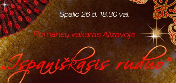 Spalio 26d. - Romansų vakaras Alizavoje