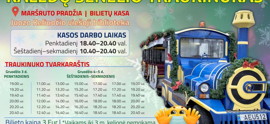 Gruodžio 3-5 dienomis mažuosius pasivažinėti kvies Kalėdų Senelio traukinukas