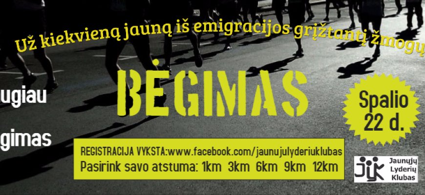 Daugiau nei bėgimas