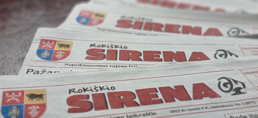 Naujausiame „Rokiškio Sirena“ numeryje skaitykite