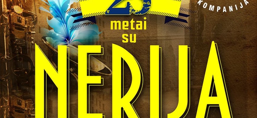 Visi, kas nori pasiklausyti žinomų ir širdžiai mielų dainų – kviečiami į koncertą 25 metai su legendine grupe ,,NERIJA‘‘
