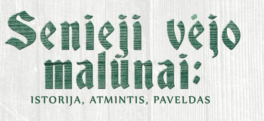 Senieji vėjo malūnai: istorija, atmintis, paveldas