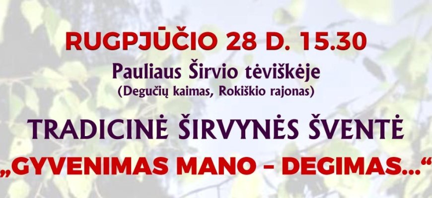Rugpjūčio 28 d. tradicinė Širvynės šventė